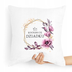 Poduszka Na Dzień Dziadka Kocham Cię Dziadku!