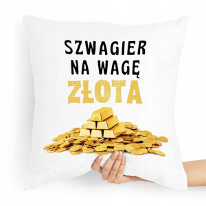 Poduszka Poszewka Dla Szwagra Idealna Na Prezent