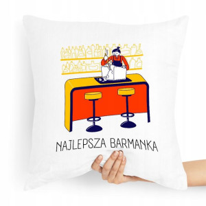 Poduszka Prezent Dla Barmana Najlepsza Barmanka