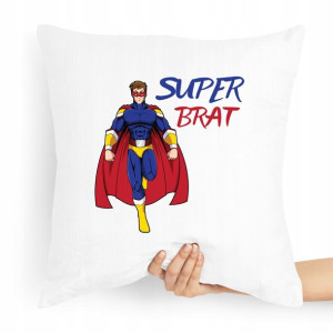 Poduszka Prezent Dla Brata Super Brat