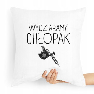 Poduszka Prezent Dla Chłopaka Wydziarany Chłopak