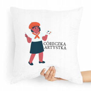 Poduszka Prezent Dla Córki Córeczka Artysta