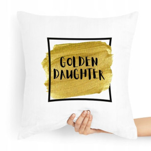 Poduszka Prezent Dla Córki Golden Daughter Prezent