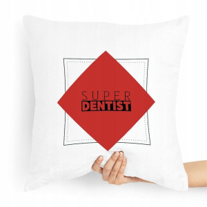 Poduszka Prezent Dla Dentysty Super Dentist!