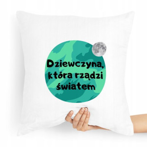 Poduszka Prezent Dla Dziewczyny Rządzi Światem
