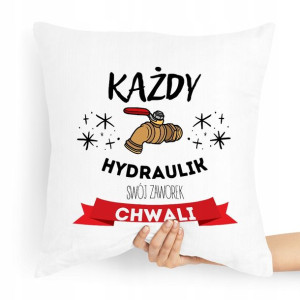 Poduszka Prezent Dla Hydraulika Zaworek Chwali