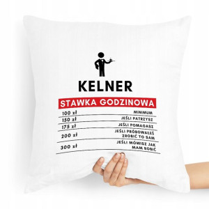 Poduszka Prezent Dla Kelnera Stawka Godzinowa