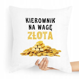 Poduszka Prezent Dla Kierownika Na Wagę Złota