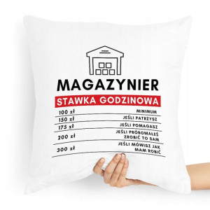 Poduszka Prezent Dla Magazyniera Stawka Godzinowa