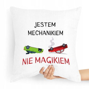 Poduszka Prezent Dla Mechanika Jestem Mechanikiem