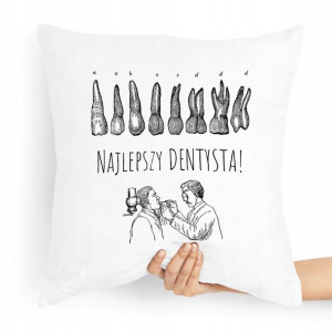 Poduszka Prezent Dla Najlepszego Dentysty Świata