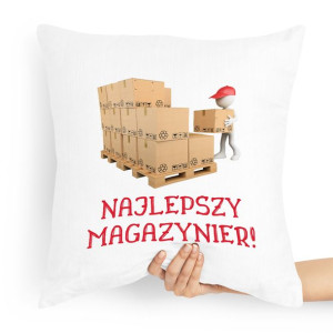 Poduszka Prezent Dla Najlepszego Magazyniera
