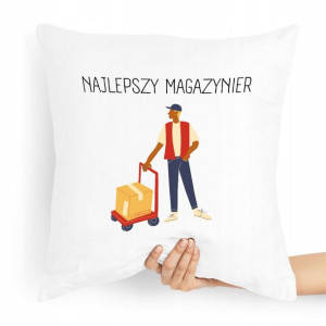 Poduszka Prezent Dla Najlepszego Magazyniera