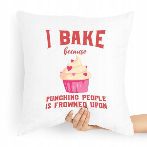 Poduszka Prezent Dla Piekarza I Bake Because