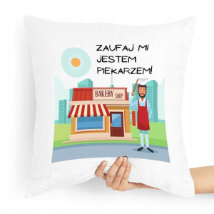 Poduszka Prezent Dla Piekarza Jestem Piekarzem