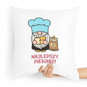 Poduszka Prezent Dla Piekarza Najlepszy Piekarz!