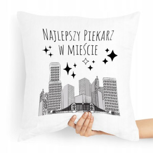 Poduszka Prezent Dla Piekarza Najlepszy W Mieście