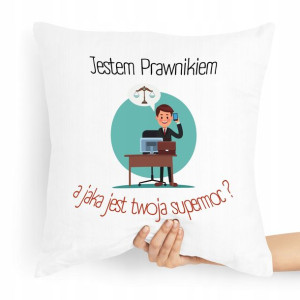 Poduszka Prezent Dla Prawnika Jestem Prawnikiem