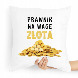 Poduszka Prezent Dla Prawnika Na Wagę Złota
