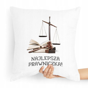 Poduszka Prezent Dla Prawnika Najlepsza Prawniczka