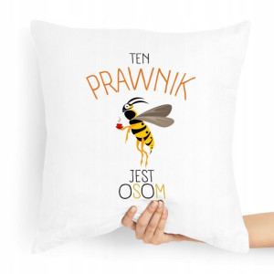 Poduszka Prezent Dla Prawnika Prawnik Jest Osom
