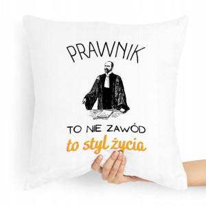Poduszka Prezent Dla Prawnika To Styl Życia