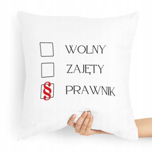 Poduszka Prezent Dla Prawnika Wolny Zajęty Prawnik