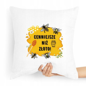 Poduszka Prezent Dla Pszczelarza Cenniejsze Niż