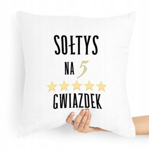 Poduszka Prezent Dla Sołtysa Na Pięć Gwiazdek