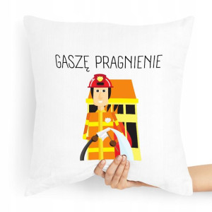 Poduszka Prezent Dla Strażaka Gaszę Pragnienie