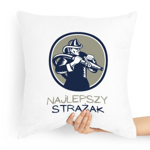 Poduszka Prezent Dla Strażaka Najlepszy Strażak