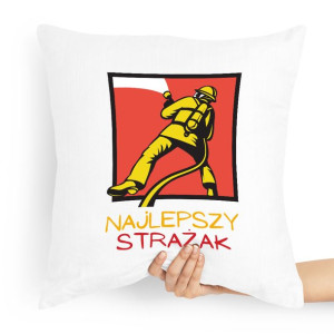 Poduszka Prezent Dla Strażaka Najlepszy Strażak