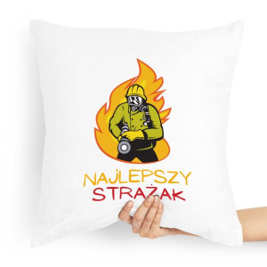Poduszka Prezent Dla Strażaka Najlepszy Strażak