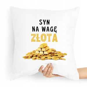 Poduszka Prezent Dla Syna Na Wage Złota