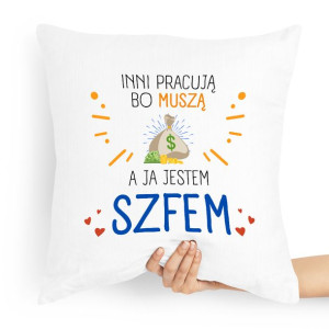 Poduszka Prezent Dla Szefa Ja Jestem Szefem