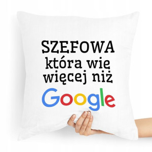 Poduszka Prezent Dla Szefa Wie Więcej Niż Google