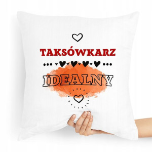 Poduszka Prezent Dla Taksówkarza Idealnego