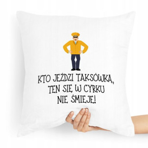 Poduszka Prezent Dla Taksówkarza Kto Jeździ Taxi