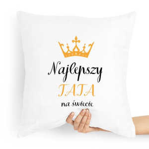 Poduszka Prezent Dla Taty Ojca Najlepszy Tata
