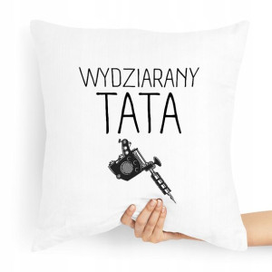 Poduszka Prezent Dla Taty Ojca Wydziarany Tata