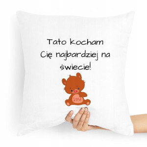 Poduszka Prezent Dla Taty Tato Kocham Cię