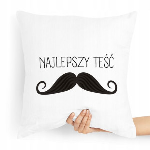Poduszka Prezent Dla Teścia Taty Najlepszy Teść