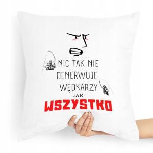 Poduszka Prezent Dla Wędkarza Nic Tak Nie