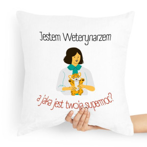Poduszka Prezent Dla Weterynarza Jestem