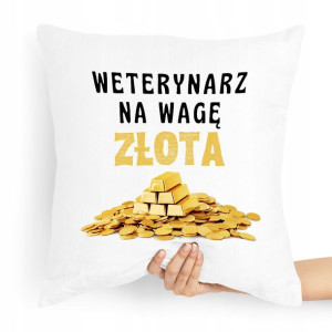 Poduszka Prezent Dla Weterynarza Na Wage Złota