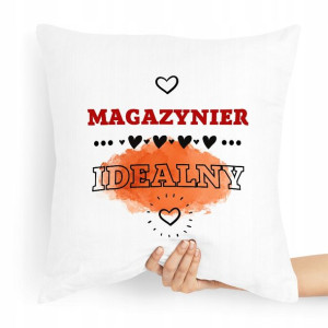 Poduszka Prezent Magazyniera Magazynier Idealny