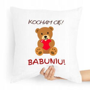 Poduszka Prezent Na Dzień Babci Kocham Cię Babuniu
