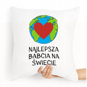 Poduszka Prezent Na Dzień Babci Najlepsza Babcia