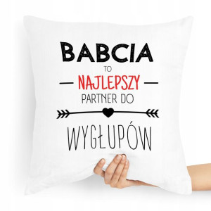 Poduszka Prezent Na Dzień Babci Najlepszy Partner
