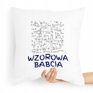 Poduszka Prezent Na Dzień Babci Wzorowa Babcia